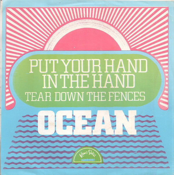 Ocean (3) : Put Your Hand In The Hand (7", Single)