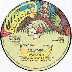 David Zed : I'm A Robot (12")