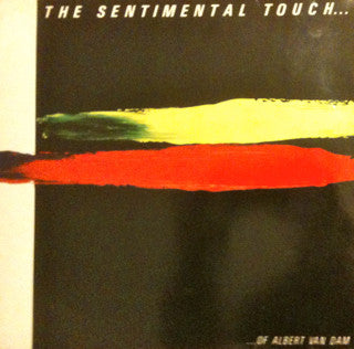 Albert van Dam : The Sentimental Touch... Of Albert van Dam (LP, Album)