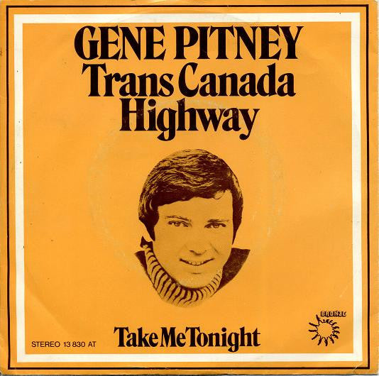 Gene Pitney : Trans Canada Highway (7", Single)