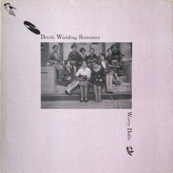 Devils Wielding Scimitars : Worry Dolls (LP, Album)