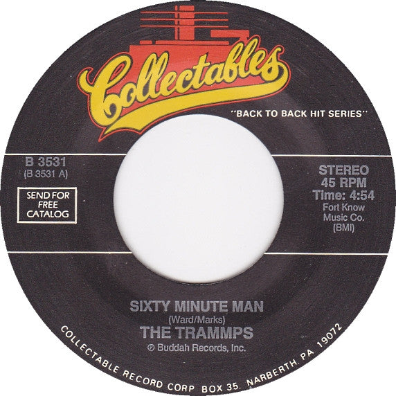 The Trammps : Sixty Minute Man / Penguin At The Big Apple / Zing Went The Strings Of My Heart (7")