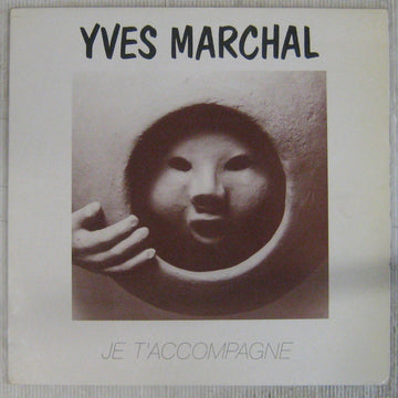 Yves Marchal : Je T'accompagne (LP)