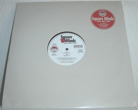 Square Minds : Give All I Got (12")