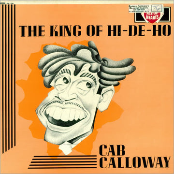 Cab Calloway : The King Of Hi-De-Ho (LP, Comp, Mono)