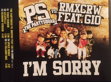 The Partysquad Vs. Rmxcrw Feat. Gio (3) : I'm Sorry (CD, Maxi)