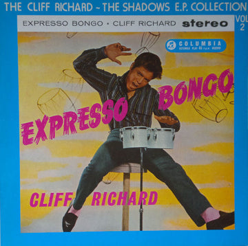 Cliff Richard : The Cliff Richard - The Shadows E.P. Collection Vol 2: Expresso Bongo (12", EP, RE)