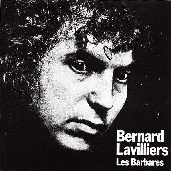 Bernard Lavilliers : Les Barbares (CD, Album)