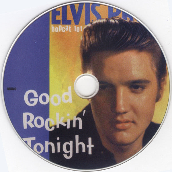 Elvis Presley, Jerry Lee Lewis, Billy Lee Riley, Pee Wee Trahan : Good Rocking Tonight (Alternative & Unissued Versions) (CD, RE, RM, Unofficial)