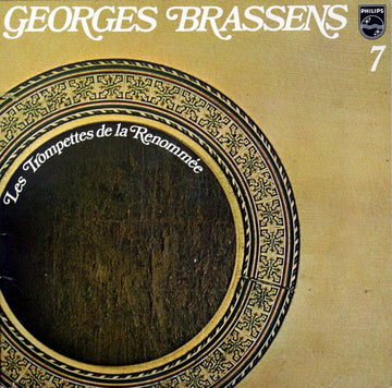 Georges Brassens : 7 - Les Trompettes De La Renommée (LP, Album, Comp, RE, Gat)