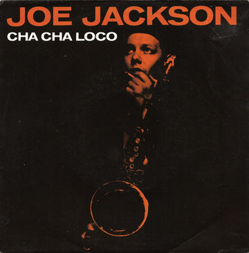 Joe Jackson : Cha Cha Loco (7", Single)