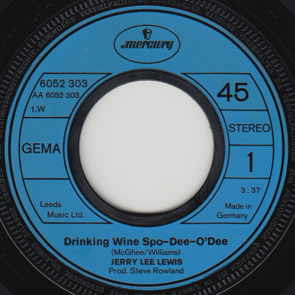 Jerry Lee Lewis : Drinking Wine Spo-Dee-O'Dee / Pledging My Love (7", Single)