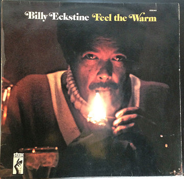 Billy Eckstine : Feel The Warm (LP, Album)