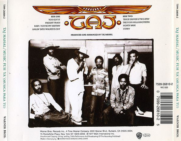 Taj Mahal : Music Fuh Ya' (Musica Para Tu) (CD, Album, RE)