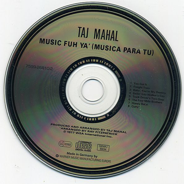Taj Mahal : Music Fuh Ya' (Musica Para Tu) (CD, Album, RE)