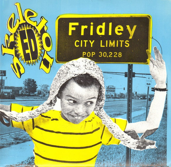 Skeleton Ed : Fridley Bound / Cows Come Home (7", Single)