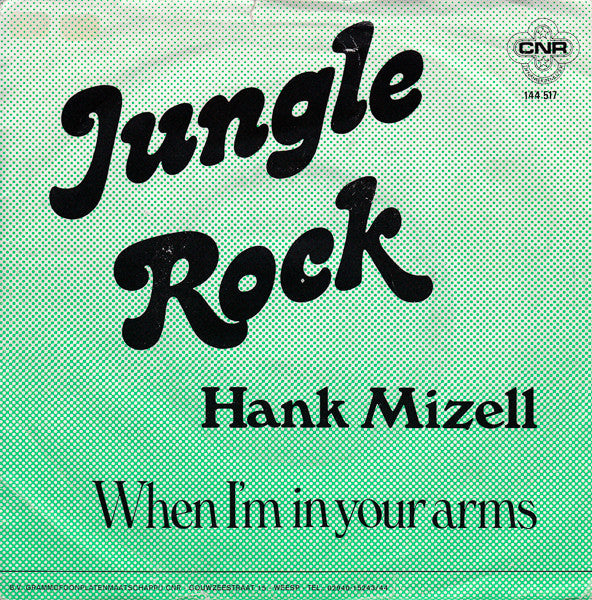 Hank Mizell : Jungle Rock (7", Single, RE)