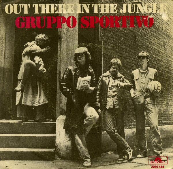 Gruppo Sportivo : Out There In The Jungle (7")