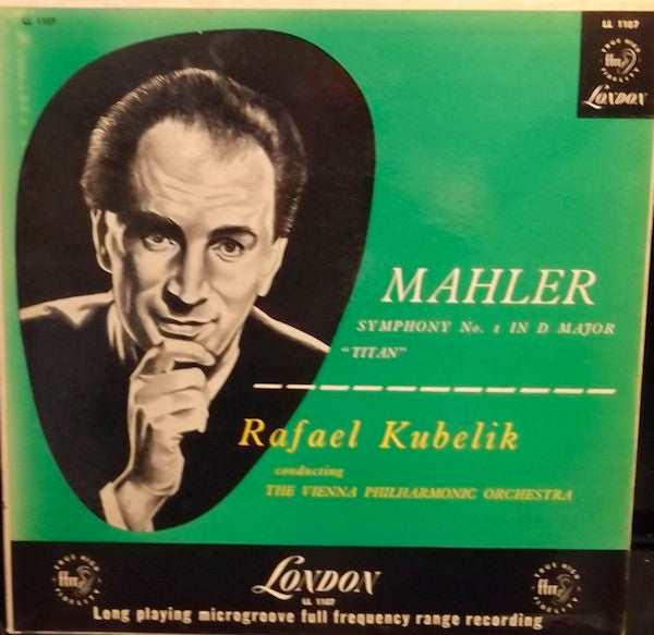 Gustav Mahler - Rafael Kubelik Conducting Wiener Philharmoniker : Symphony No. 1 In D Major "Titan" (LP, Album, Mono)