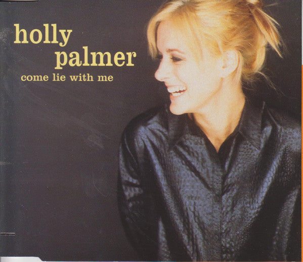 Holly Palmer : Come Lie With Me (CD, Maxi)