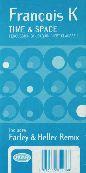 François K* : Time & Space (12")