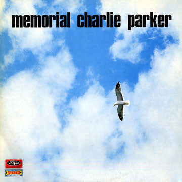 Charlie Parker : Memorial Charlie Parker (LP, Comp, RE)