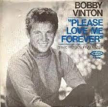 Bobby Vinton : Please Love Me Forever (7", Single)