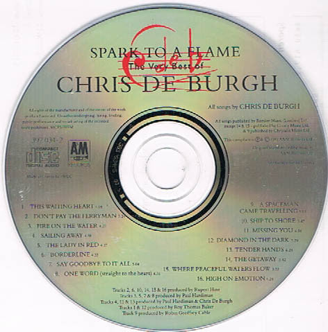 Chris De Burgh : Spark To A Flame (The Very Best Of Chris De Burgh) (CD, Comp, RP)