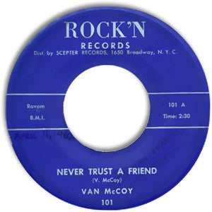 Van McCoy : Never Trust A Friend / Mr. D.J. (7")