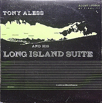 Tony Aless : Tony Aless And His Long Island Suite (LP, Album, Mono, RE)