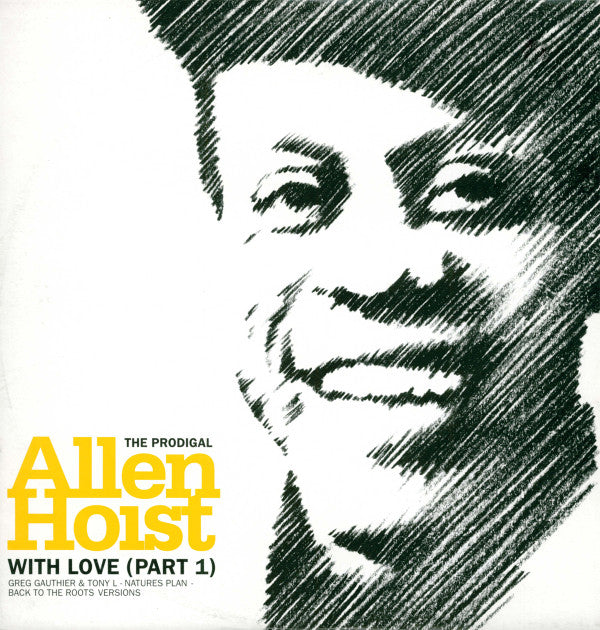 Allen Hoist : With Love (Part 1) (12")