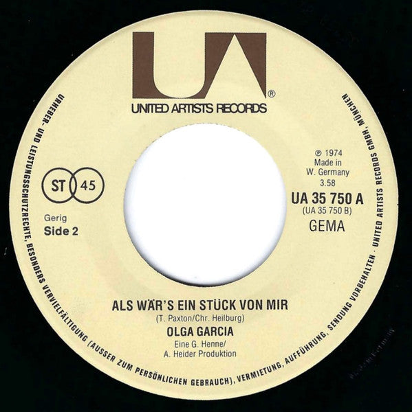 Olga Garcia : Bitte Komm' Nach Schwabing ...Doch Er Sagt Nein / Als Wär's Ein Stück Von Mir (7", Single)