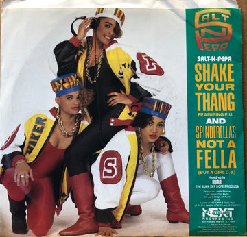 Salt 'N' Pepa : Shake Your Thang / Spinderella's Not A Fella (But A Girl D.J.) (7")