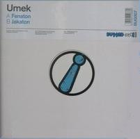 Umek : Fenaton / Jakaton (12")