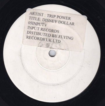 Trip Power : Disney Dollar (12", W/Lbl)