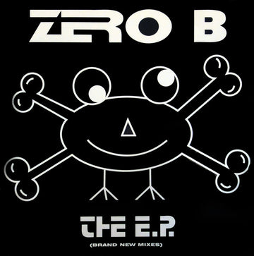 Zero B : The E.P. (Brand New Mixes) (12", EP)