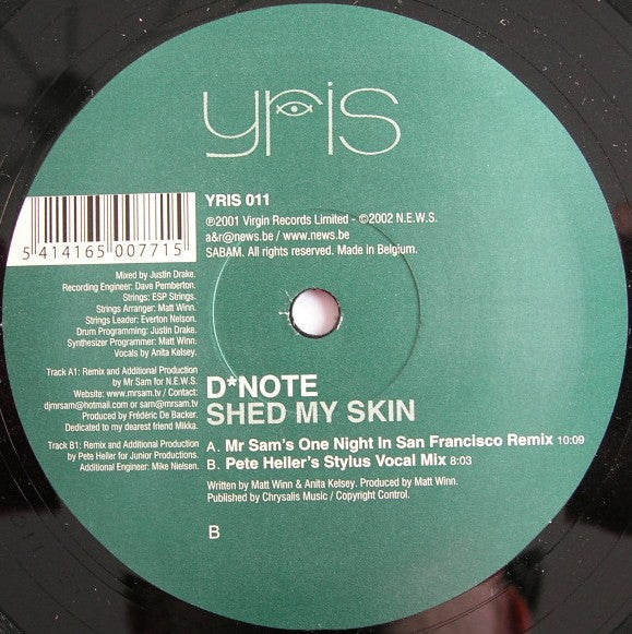 D*Note : Shed My Skin (12")