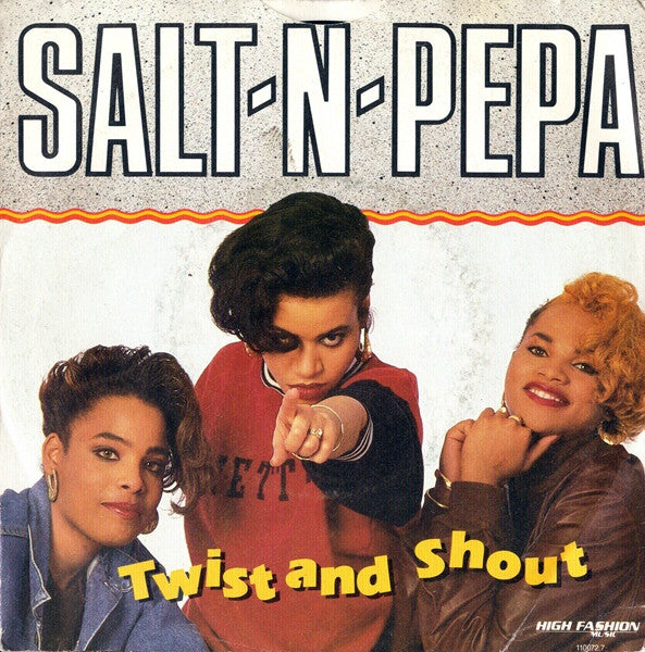 Salt 'N' Pepa : Twist And Shout (7", Single)