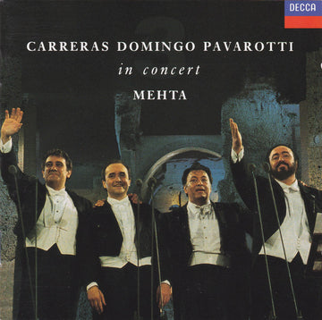 José Carreras, Placido Domingo, Luciano Pavarotti, Zubin Mehta : In Concert (CD, Album, PDO)