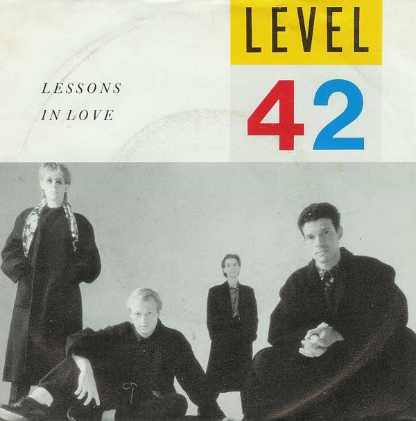 Level 42 : Lessons In Love (7", EP)