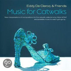 Eddy de Clercq :     Music For Catwalks (CD, Dig)