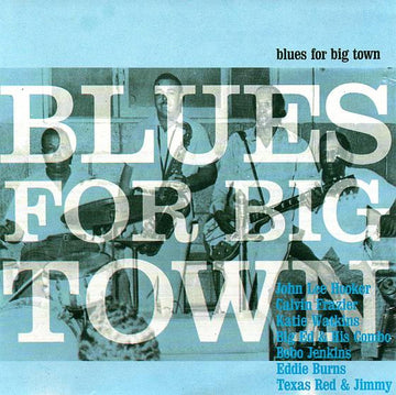 Various : Blues For Big Town (LP, Comp, RE)