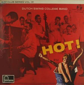 The Dutch Swing College Band : Hot! (LP, Comp)