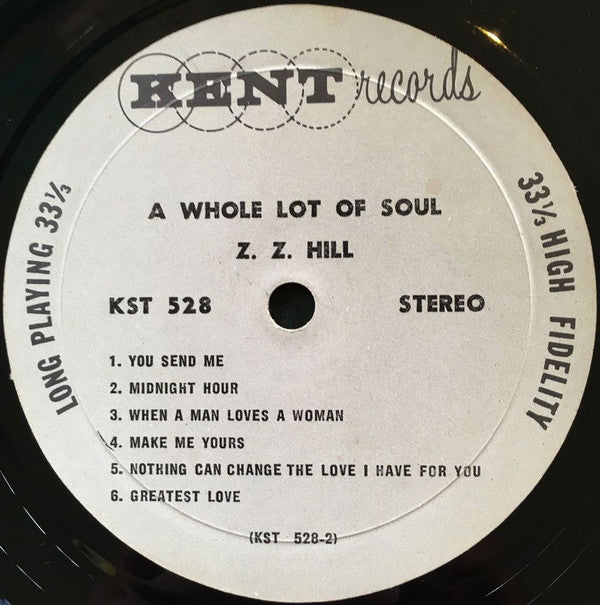 Z.Z. Hill : A Whole Lot Of Soul (LP, Album)