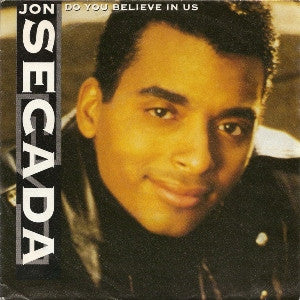 Jon Secada : Do You Believe In Us (7", Single)