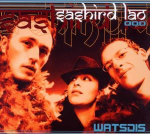 Sashird Lao : Watsdis (CD, Album, RE)