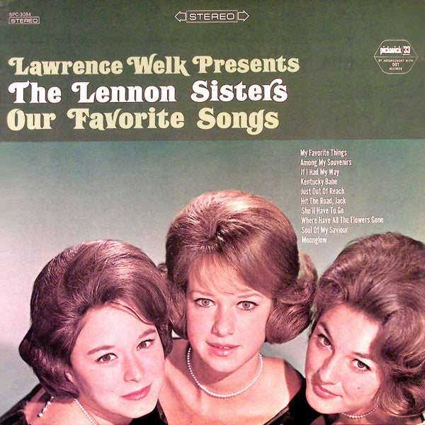 The Lennon Sisters : Our Favorite Songs (LP, Album, RE)