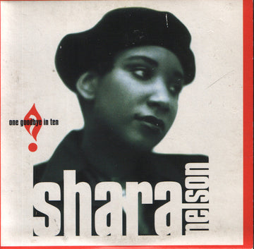 Shara Nelson : One Goodbye In Ten (CD, Single)