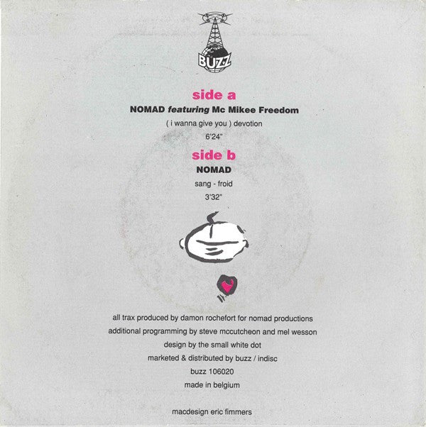 Nomad Featuring Mc Mikee Freedom : (I Wanna Give You) Devotion (7", Single)