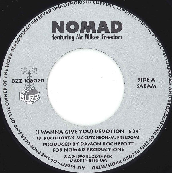 Nomad Featuring Mc Mikee Freedom : (I Wanna Give You) Devotion (7", Single)